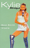 ANT - KYLIE MINOGUE – Sean Smith